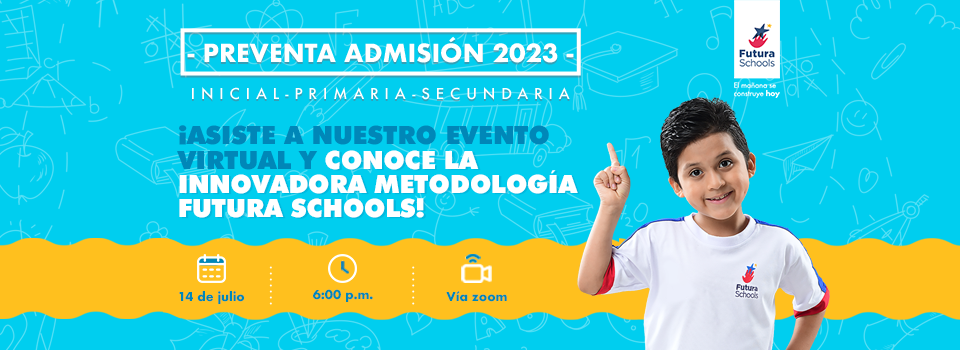 PARTICIPA EN NUESTRO EVENTO VIRTUAL POR PREVENTA - ADMISIÓN 2023