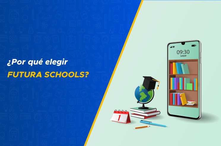 ¿Por qué elegir Futura Schools?